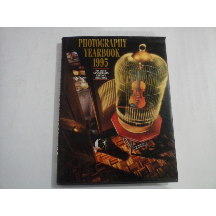    PHOTOGRAPHY  YEARBOOK  1995  Sixtieth  anniversary  edition  1935-1995  -  edited by Peter Wilkinson  FRPS   